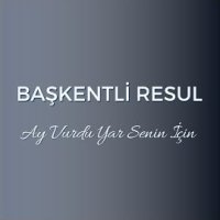 Ay Vurdu Yar Senin İçin