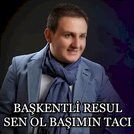 Sen Ol Başımın Tacı