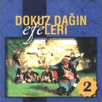 Dokuz Dağın Efeleri 2