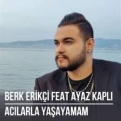 Acılarla Yaşayamam