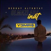 Olmazlara İnat