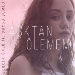Aşktan Ölemem