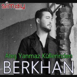 Ateş Yanmaz Küllerinden