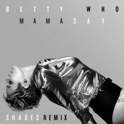 Mama Say