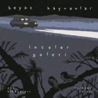 İnceler Galeri