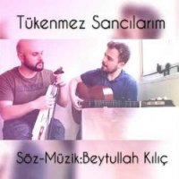 Tükenmez Sancılarım