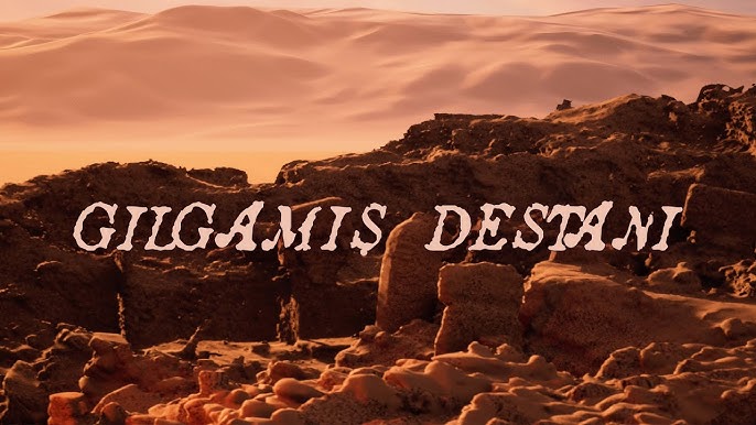 Gılgamış Destanı