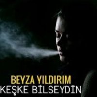 Keşke Bilseydin