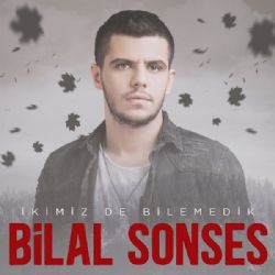 İkimiz De Bilemedik