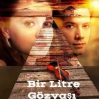Bir Litre Gözyaşı Dizi Müzikleri