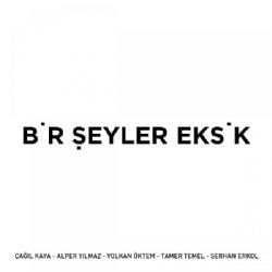 Bir Şeyler Eksik