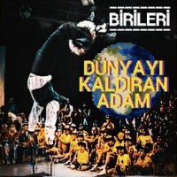 Dünyayı Kaldıran Adam