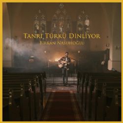 Tanrı Türkü Dinliyor