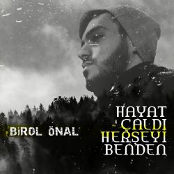 Hayat Çaldı Her Şeyi Benden