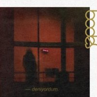 Deniyordum