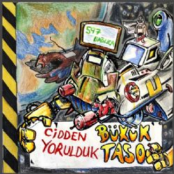 Cidden Yorulduk