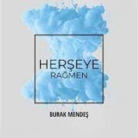 Herşeye Rağmen