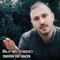 Yandığım Gibi Yanasın