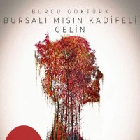 Bursalı Mısın Kadifeli Gelin