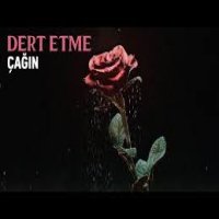 Dert Etme