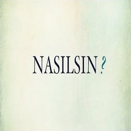 Nasılsın