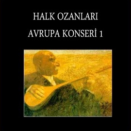 Halk Ozanları Avrupa Konseri 1