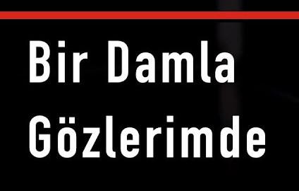 Bir Damla Gözlerimde