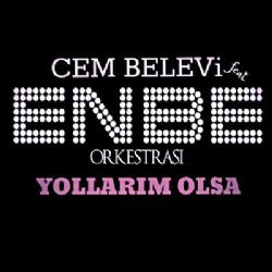 Yollarım Olsa