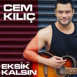 Eksik Kalsın