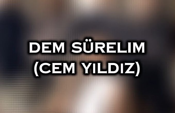 DEM SÜRELİM