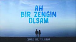 Ah Bir Zengin Olsam