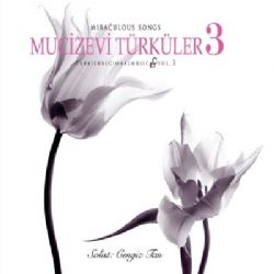 Mucizevi Türküler 3