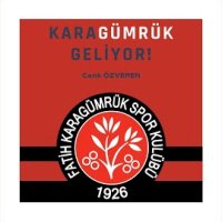 Karagümrük Geliyor