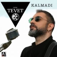 Kalmadı