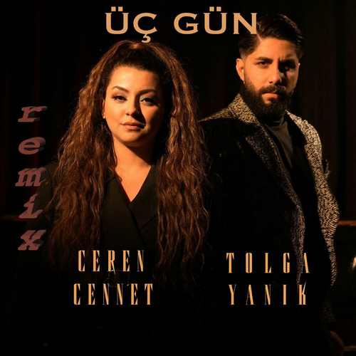 Üç Gün Remix