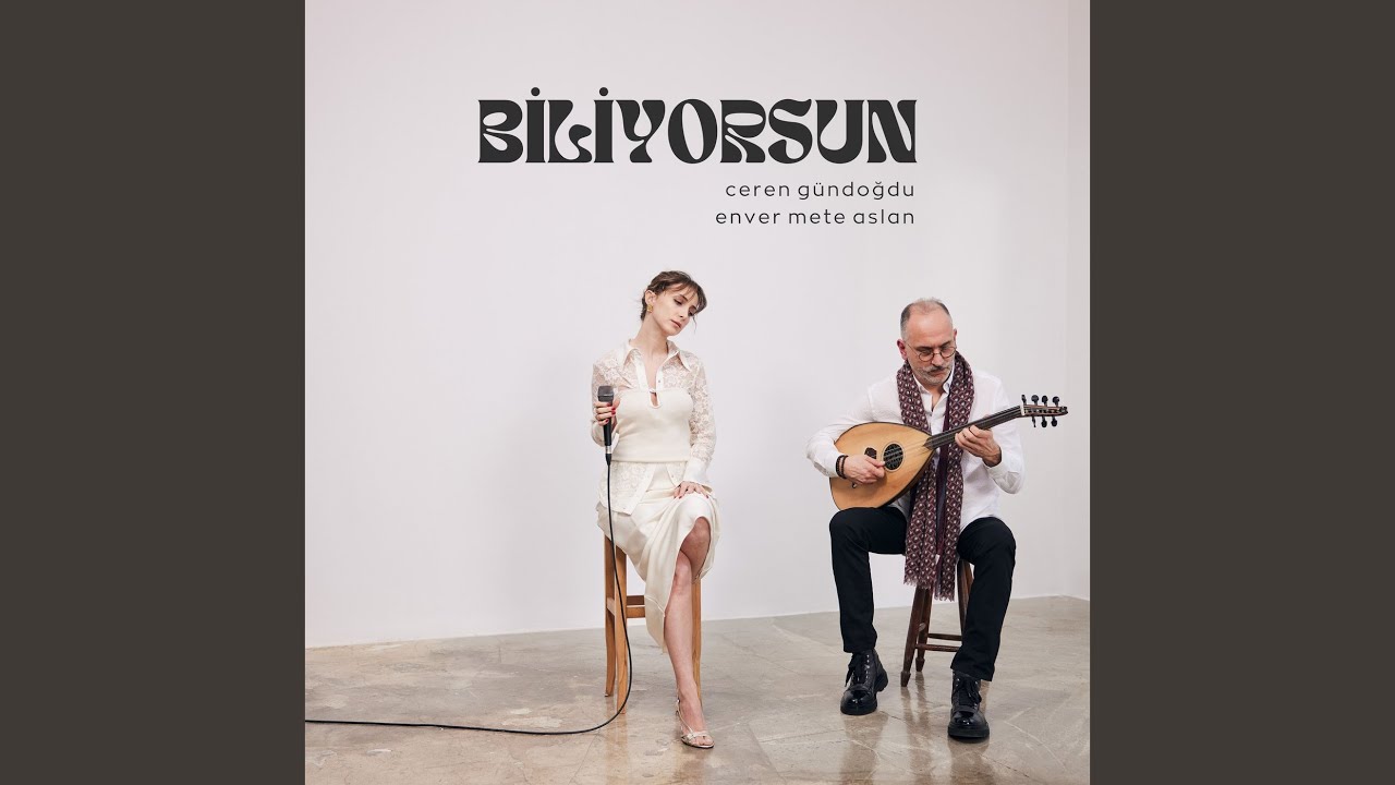 Biliyorsun