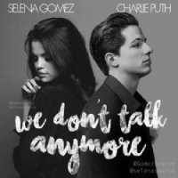 We Dont Talk Anymore