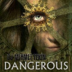 Dangerous