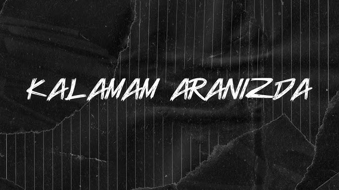 Kalamam Aranızda
