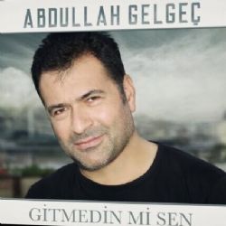 Gitmedin Mi Sen