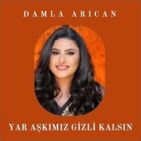Yar Aşkımız Gizli Kalsın