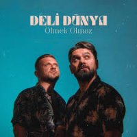 Ölmek Olmaz