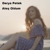 Ateş Oldum