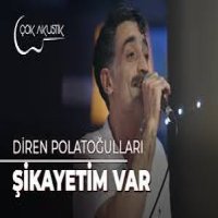 Şikayetim var