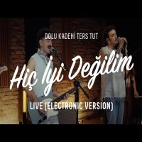 Hiç İyi Değilim Electronic Version