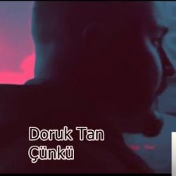Çünkü