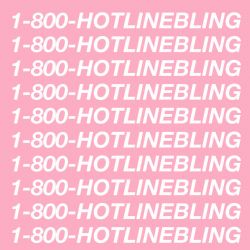 Hotline Bling