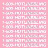 Hotline Bling