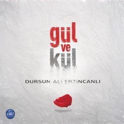 Gül Ve Kül