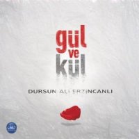 Gül Ve Kül